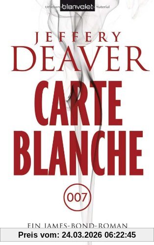 Carte Blanche: Ein James-Bond-Roman