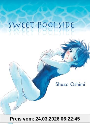 Shuzo Oshimi Sweet Poolside