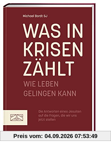 Was in Krisen zählt: Wie Leben gelingen kann