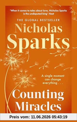 Counting Miracles: the brand-new heart-breaking yet uplifting novel from the author of global bestseller, THE NOTEBOOK