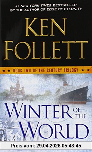 Winter of the World: Book Two of the Century Trilogy
