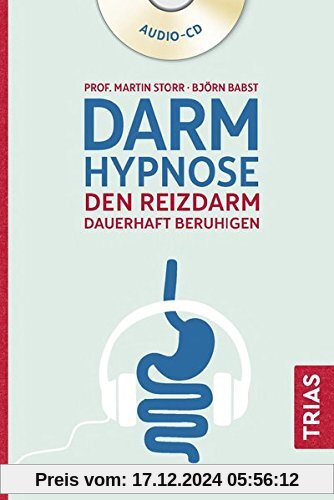 Darmhypnose: Den Reizdarm dauerhaft beruhigen