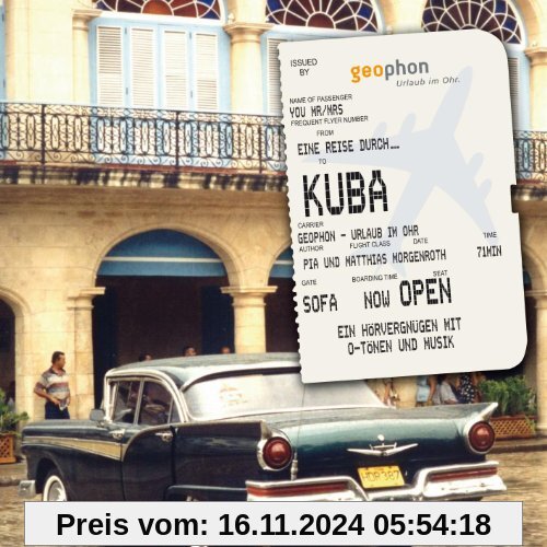 Eine Reise durch Kuba