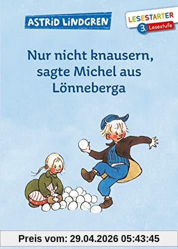 Nur nicht knausern, sagte Michel aus Lönneberga