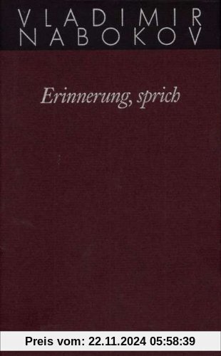 Gesammelte Werke. Band 22: Erinnerung, sprich: Wiedersehen mit einer Autobiographie: BD 22