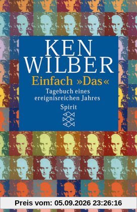 Einfach »Das«: Tagebuch eines ereignisreichen Jahres