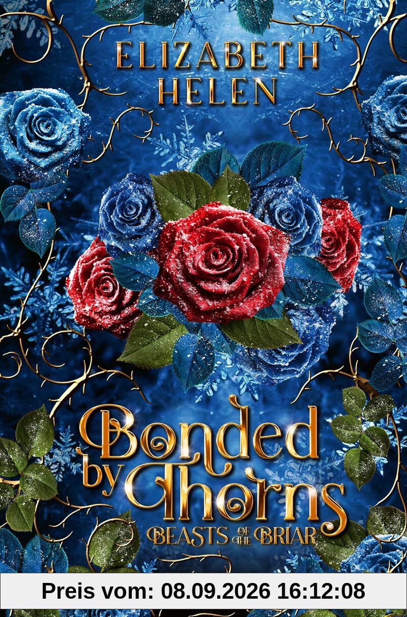 Beasts of the briar. Vol. 1. Bonded by thorns