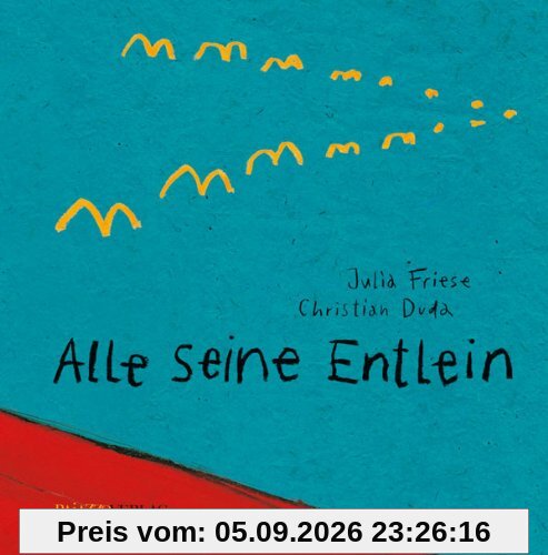 Alle seine Entlein