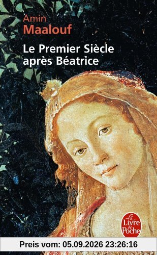 Le premier siècle après Béatrice