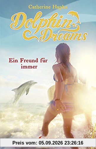 Dolphin Dreams - Ein Freund für immer