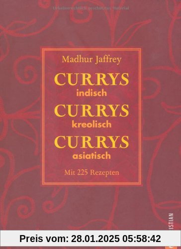 Currys, Currys, Currys: indisch - kreolisch - asiatisch