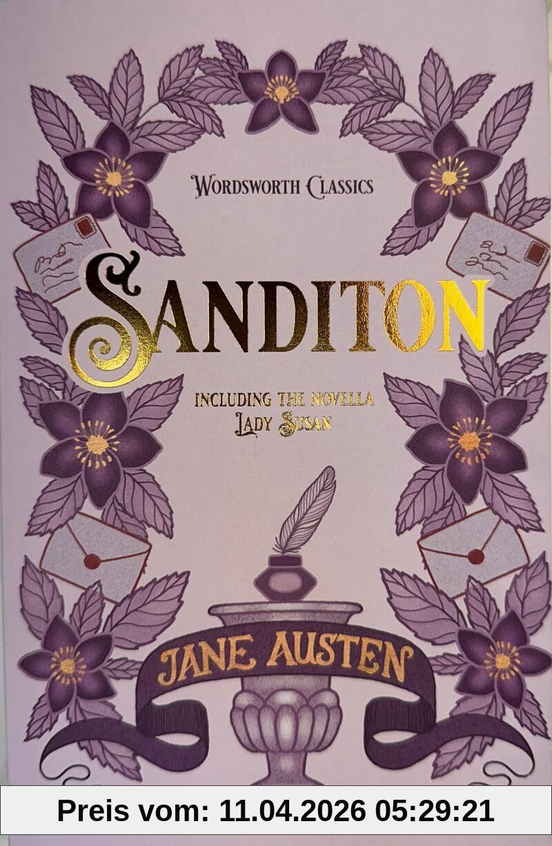 Sanditon: And Other Works (Wordsworth Classics)