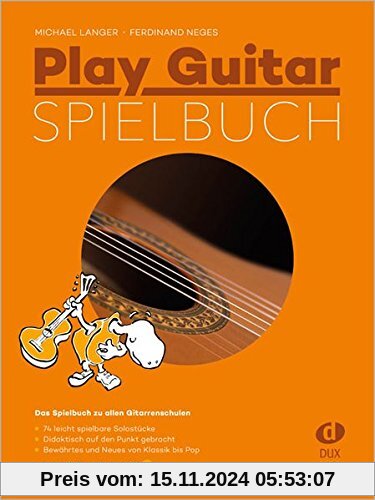 Play Guitar Spielbuch: Das Spielbuch zu allen Gitarrenschulen inkl. Bonus-CD