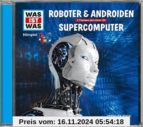 Folge 07: Roboter & Androiden/Supercomputer