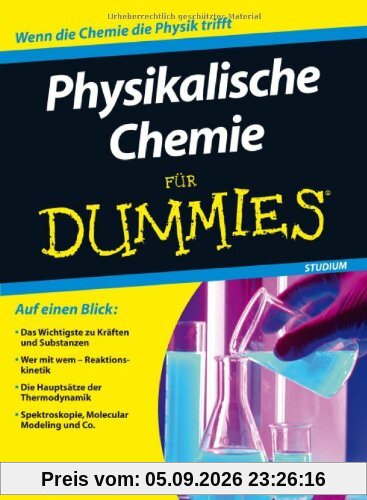 Physikalische Chemie für Dummies (Fur Dummies)