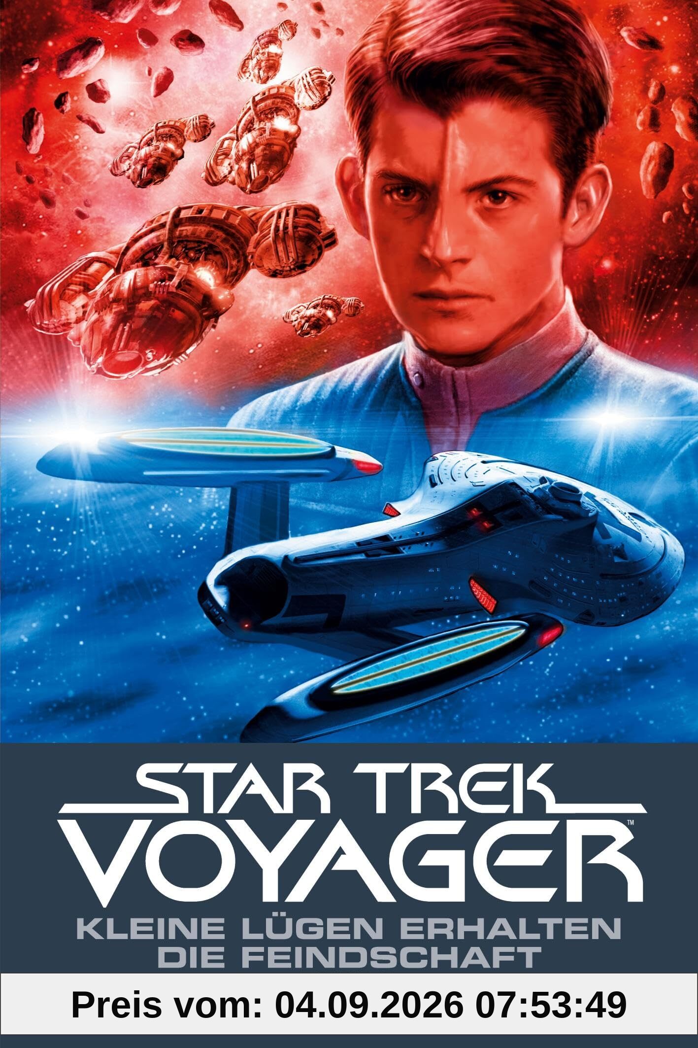 Star Trek - Voyager 13: Kleine Lügen erhalten die Feindschaft 2