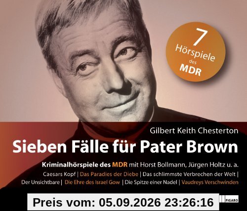 Sieben Fälle für Pater Brown: Kriminalhörspiele des MDR