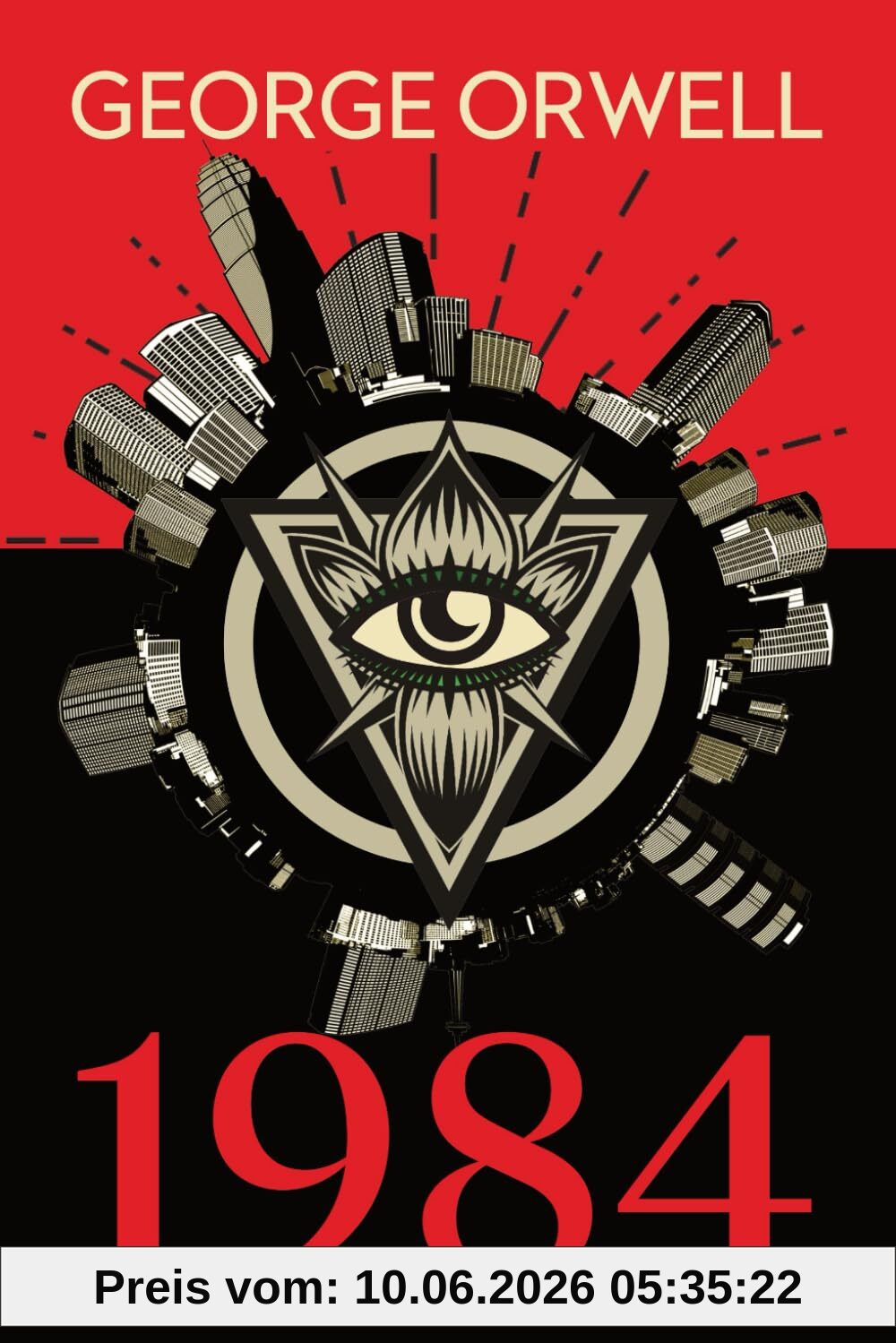 1984 - George Orwell: Moderne Übersetzung des Klassikers