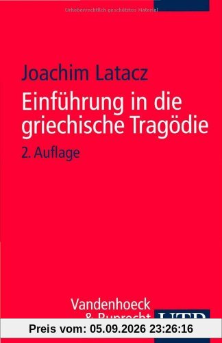 Einführung in die griechische Tragödie (Uni-Taschenbücher S)