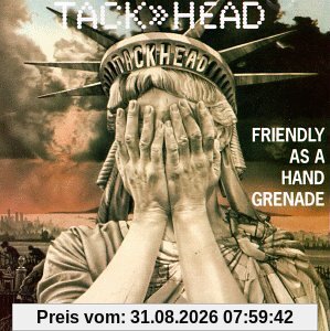 Friendly As a Hand Grenade