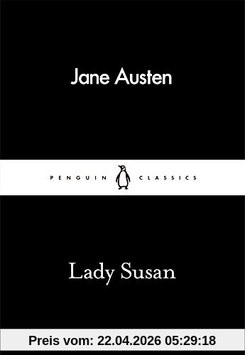 Lady Susan (Penguin Little Black Classics)