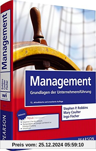 Management: Grundlagen der Unternehmensführung (Pearson Studium - Economic BWL)