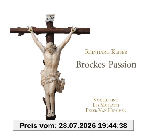 Peter van Heyghen Keiser, Brockes-Passion (1712)