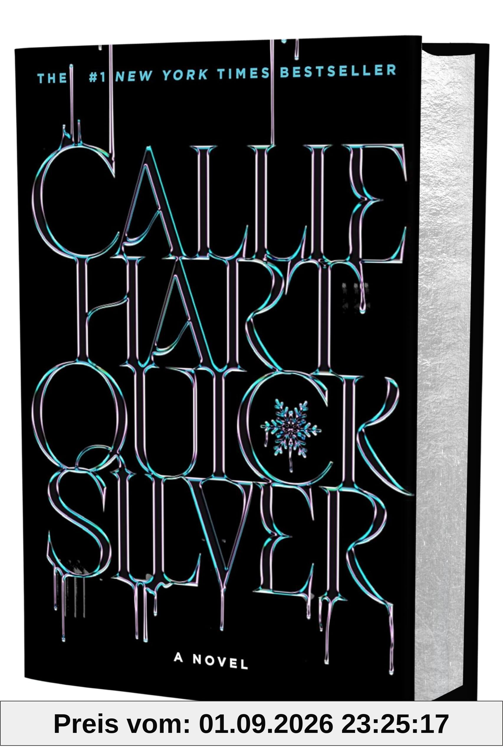 Callie Hart Quicksilver (Deluxe Limited Edition) (Fae & Alchemy, 1)