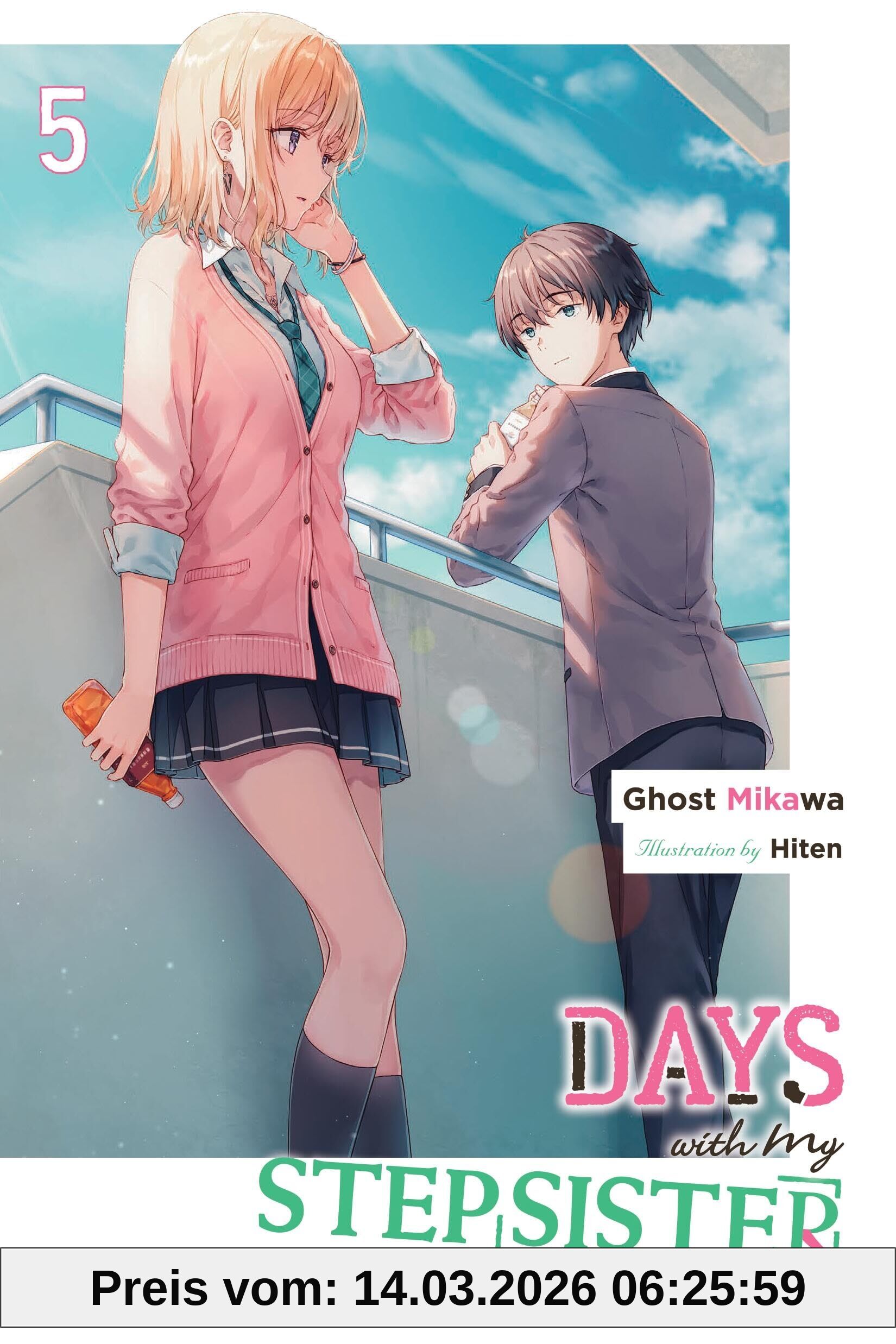 Eriko Sugita Days With My Stepsister, Vol. 5 (light Novel), Volume 5 (Days With My Stepsister, Light Novel, 5)
