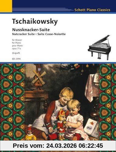 Nussknacker-Suite: op. 71a. Klavier. (Schott Piano Classics)