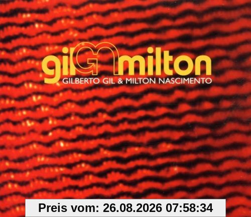 Gilberto Gil Gil & Milton