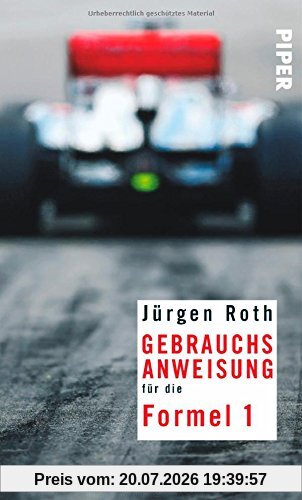 Jürgen Roth Gebrauchsanweisung Für Die Formel 1