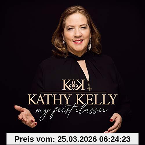 Kathy Kelly My First Classic