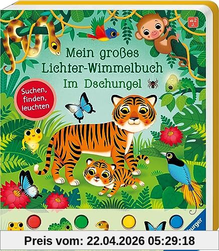Mein großes Lichter-Wimmelbuch: Im Dschungel