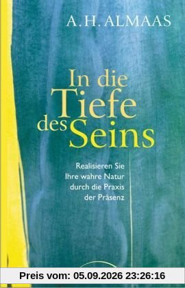In die Tiefe des Seins: Realisieren Sie Ihre wahre Natur durch die Praxis der Präsenz