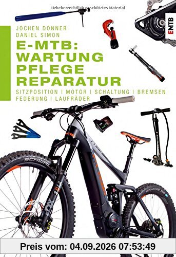 E-MTB: Wartung, Pflege & Reparatur: Sitzposition, Motor, Schaltung, Bremsen, Federung, Laufräder