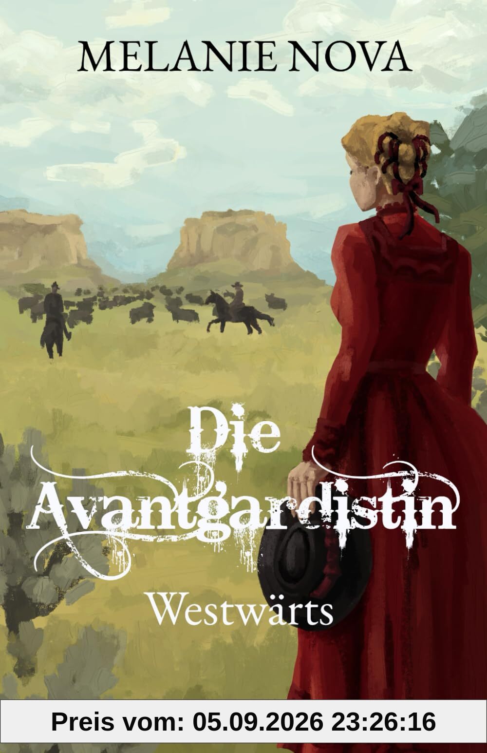 Die Avantgardistin: Westwärts