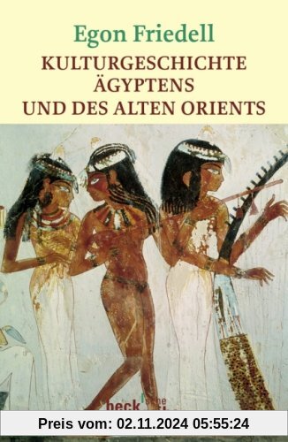 Kulturgeschichte Ägyptens und des alten Orients