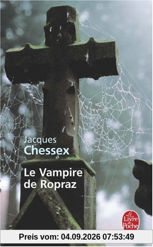 Le vampire de Ropraz