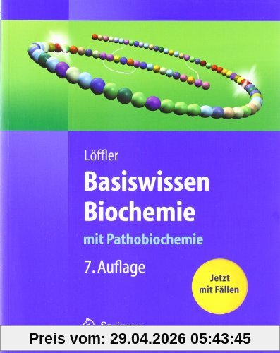 Basiswissen Biochemie: mit Pathobiochemie (Springer-Lehrbuch)