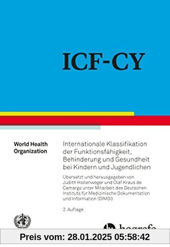 ICF-CY: Internationale Klassifikation der Funktionsfähigkeit, Behinderung und Gesundheit bei Kindern und Jugendlichen