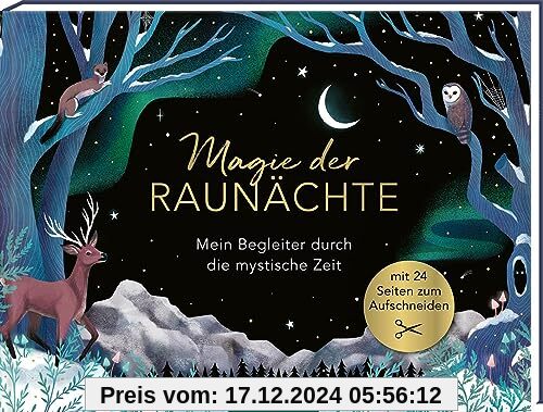 Magie der Raunächte: Mein Begleiter durch die mystische Zeit | Hardcover mit Seiten zum Aufschneiden