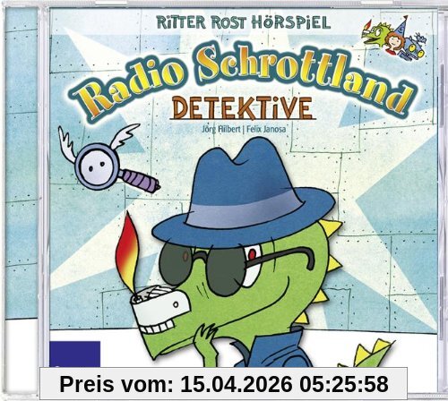 Radio Schrottland präsentiert Ritter Rost: Detektive. Hörspiel