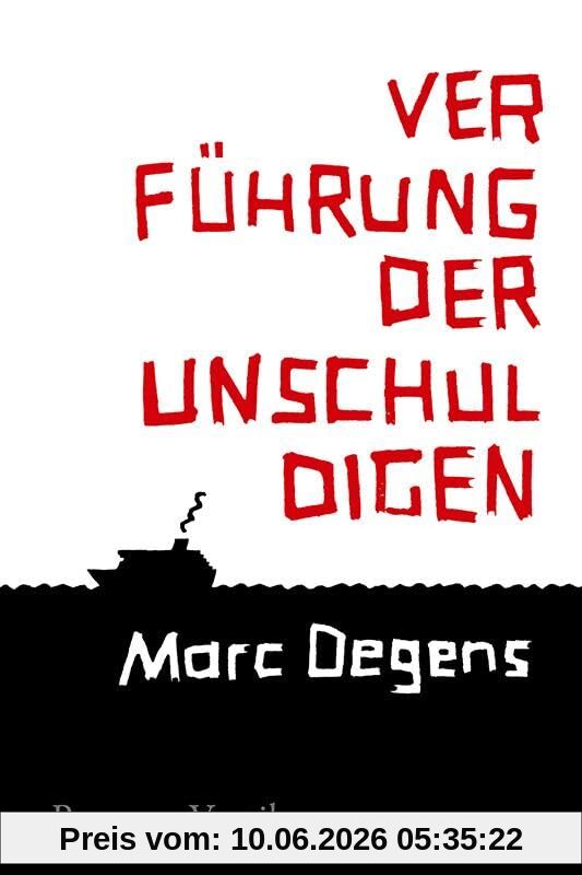 Verführung der Unschuldigen: Roman