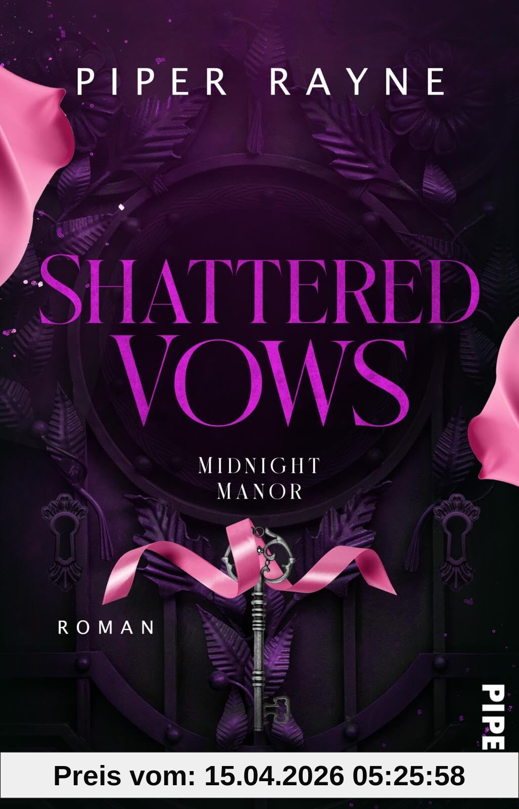 Shattered Vows: Roman | Dark Romance Rapunzel Retelling