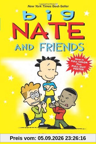 Big Nate and Friends: (Big Nate Comic Compilations)