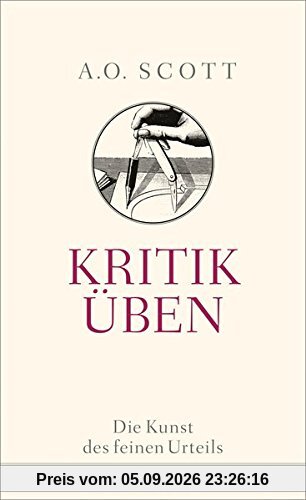 Kritik üben: Die Kunst des feinen Urteils