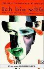 Ich bin viele. Eine ungewöhnliche Heilungsgeschichte. (sachbuch)