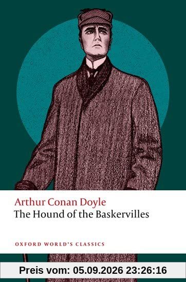 The Hound of the Baskervilles (Oxford World's Classics)