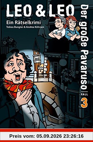 Leo & Leo. Der große Pavaruso: (Band 3)